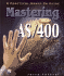 Mastering the as/400: a Practical Hands-on Guide