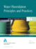 M 04: Water Fluoridation Principles and Practices: Manual of Water Supply Practice, 5/Ed, Pb