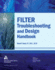 Filter Troubleshooting and Design Handbook
