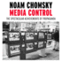 Media Control: the Spectacular Achievements of Propaganda