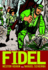 Fidel (Spanish Edition)