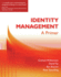 Identity Management: a Primer