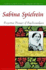 Sabina Spielrein: Forgotten Pioneer of Psychoanalysis