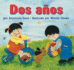 Dos A�os