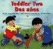 Toddler Two/Dos Anos (English and Spanish Edition)