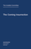 The Coming Insurrection (Semiotext(E) / Intervention Series)