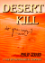 Desert Kill: a Novel