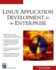 Linux Application Development for the Enterprise (Programming Series)