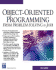 Object-Oriented Programming (From Problem Solving to Java) (Programming Series)