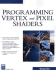 Programming Vertex and Pixel Shaders (Charles River Media Graphics)