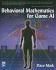 Behavioral Mathematics for Game Ai (Applied Mathematics)