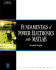 Fundamentals of Power Electronics With Matlab