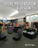 Store Presentation & Design No. 3: Enhancing the Store Image