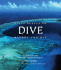 Fifty Places to Dive Before You Die: Diving Experts Share the World's Greatest Destinations