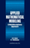 Applied Mathematical Modeling: a Multidisciplinary Approach (Discrete Mathematics and Its Applications)