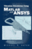 Vibration Simulation Using Matlab and Ansys