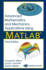 Advanced Mathematics and Mechanics Applications Using Matlab, Third Edition