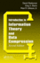 Introduction to Information Theory and Data Compression /2nd Edn