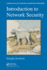 Introduction to Network Security (Chapman & Hall/Crc Cryptography and Network Security Series)