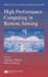 High Performance Computing in Remote Sensing (Chapman & Hall/Crc Computer & Information Science Series)