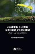Likelihood Methods in Biology and Ecology