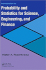 Introduction to Probability and Statistics for Science, Engineering, and Finance