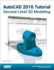 Autocad 2016 Tutorial Second Level 3d Modeling