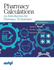 Pharmacy Calculations: An Introduction for Pharmacy Technicians