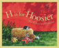 H is for Hoosier: an Indiana Alphabet