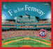 F is for Fenway: America's Oldest Major League Ballpark (Sleeping Bear Alphabets)