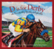 D is for Derby: a Kentucky Derby Alphabet: a Kentucy Derby Alphabet (Sports Alphabet)