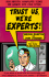 Trust Us, We'Re Experts: How Industry Manipulates Science and Gambles With Your Future