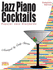 Jazz Piano Cocktails * Christmas Edition With Cd