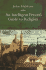 An Intelligent Person's Guide to Religion