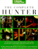 Field & Stream: the Complete Hunter