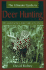 The Ultimate Guide to Deer Hunting: Tips and Tactics for Every Situation