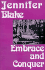Embrace and Conquer