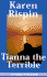 Tianna the Terrible (Anika Scott Series)