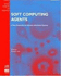 Soft Computing Agents: A New Perspective for Dynamic Information Systems