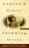 Swimming Across: a Memoir