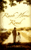 Rush Home Road: a Novel