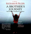 A Brother's Journey: Surviving a Childhood of Abuse