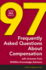 97 Frequently Asked Questions About Compensation: With Answers From Shrm's Knowledge Advisors
