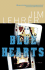 Blue Hearts: a Novel
