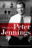 Peter Jennings: a Reporter? S Life