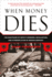 When Money Dies: the Nightmare of Deficit Spending, Devaluation, and Hyperinflation in Weimar Germany