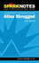 Atlas Shrugged (Sparknotes Literature Guide) (Sparknotes Literature Guide Series)