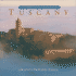 Tuscany: Timeless Places