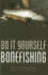 Do It Yourself Bonefishing