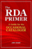 The Rda Primer: a Guide for the Occasional Cataloger